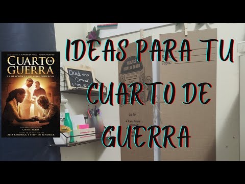 Guía completa: Cómo hacer un cuarto de guerra espiritual